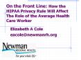 On the Front Line: How the HIPAA Privacy Rule Will Affec