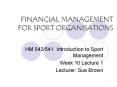 FINANCIAL MANAGEMENT FOR SPORT ORGANISATIONS HM 543/54