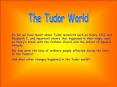 So far we have learnt about Tudor monarchs such as Henr
