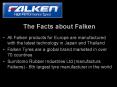 The Facts about Falken All Falken products for Europe ar
