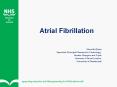 Atrial Fibrillation Steve McGlynn Specialist Principa
