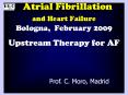 Atrial Fibrillation and Heart Failure Bologna, February 200