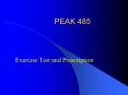 PEAK 485 Exercise Test and Prescription The Heart of th