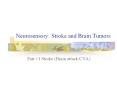 Neurosensory: Stroke and Brain Tumors Part #1 Stroke (Brai