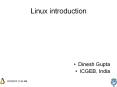 Linux introduction Dinesh Gupta ICGEB, India Linux Linu