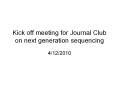 Kick off meeting for Journal Club on next generatio