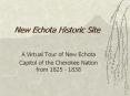 New Echota Historic Site A Virtual Tour of New Echot