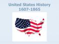 United States History 1607-1865 Colonial Period Standard