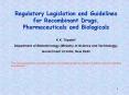 Regulatory Legislation and Guidelines for Recombinant Drugs
