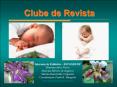 Clube de Revista Internato de Pediatria   ESCS/SES/D