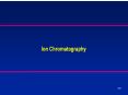 Over view What is ion chromatography? Why this techniqu i