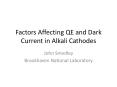 Factors Affecting QE and Dark Current in Alkali Cathode