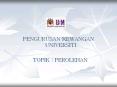 PENGURUSAN KEWANGAN UNIVERSITI TOPIK : PEROLEHAN KAEDA