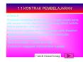 1.1 KONTRAK PEMBELAJARAN KONSEP: Perjanjian pembelajara