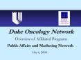 Duke Oncology Network Overview of Affiliated Programs Publi
