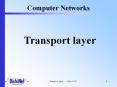 Computer Networks Transport layer Transport Layer Service