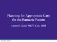 Planning for Appropriate Care for the Bariatric Patien