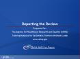 Reporting the Review Prepared for: The Agency for Healthcar