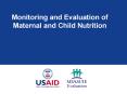 Monitoring and Evaluation of Maternal and Child Nutrition 
