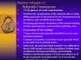 *Two phases of road construction Earthworks: preparation o
