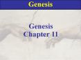 Genesis Genesis Chapter 11 * * * Since Noach s 3 sons hav