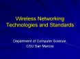 Wireless Networking Technologies and Standards Department o