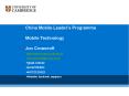 China Mobile Leader s Programme Mobile Technology Jo
