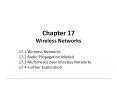 Chapter 17 Wireless Networks 17.1 Wireless Networks 17.