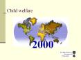 Child welfare 2000 Measure of child welfare Child enrollmen