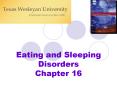 Eating and Sleeping Disorders Chapter 16 Eating Disorder