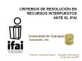 CRITERIOS DE RESOLUCI N EN RECURSOS INTERPUESTOS ANTE E