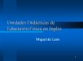 Unidades Did cticas de Educaci n F sica en Ingl s Miguel d