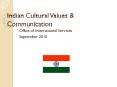 Indian Cultural Values & Communication Office o