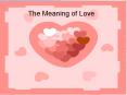 The Meaning of Love Definitions of Love Love in Hebrew Gree