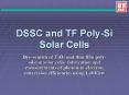 DSSC and TF Poly-Si Solar Cells Dye-sensitized TiO2 and thi