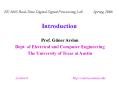 EE 345S Real-Time Digital Signal Processing Lab Spring 200