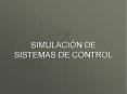 SIMULACI N DE SISTEMAS DE CONTROL  Qu  es un Sistema d