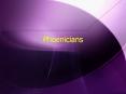 Phoenicians * * * * * * * * * * * * * * * * * * * Shared 