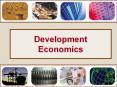 Development Economics Development Economics Poverty 