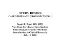 STUDY DESIGN CASE SERIES AND CROSS-SECTIONAL Daniel E. Ford