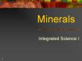 Minerals Integrated Science I Minerals Naturally occurrin