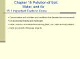 Chapter 15 Pollution of Soil, Water, and Air 15:1 Importan
