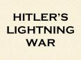 HITLER S LIGHTNING WAR Aug. 1939 Hitler & Stalin sign 