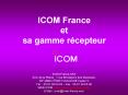 ICOM France et sa gamme r cepteur ICOM France SAS ZAC de l