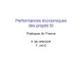 Performances  conomiques des projets SI Pratiques Air Franc