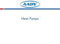 Heat Pumps Agenda How does a heat pump work Why use hea