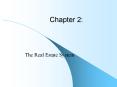 Chapter 2: The Real Estate System The Real Estate System 1