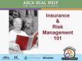 Insurance & Risk Management 101 Insurance & Risk Managemen