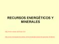RECURSOS ENERG TICOS Y MINERALE