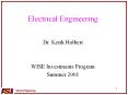 Electrical Engineering Dr. Keith Holbert WISE Investment